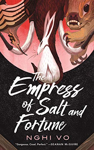 Singing Hills - Empress of Salt and Fortune by Nghi Vo