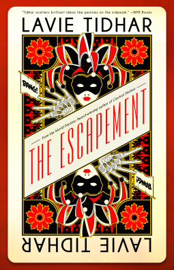 The Escapement by Lavie Tidhar
