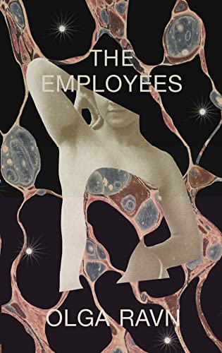The Emplyees by Olga Ravn