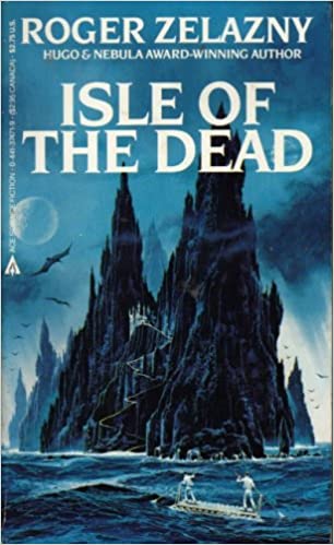 Isle of the Dead by Roger Zelazny