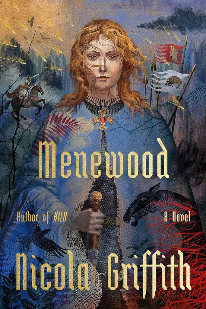 Menewood by Nicola Griffith